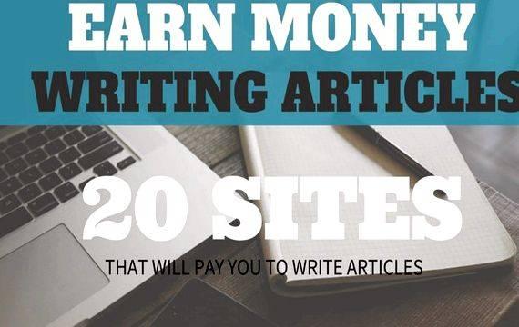 20 sites that pay for writing articles produce online, plus they