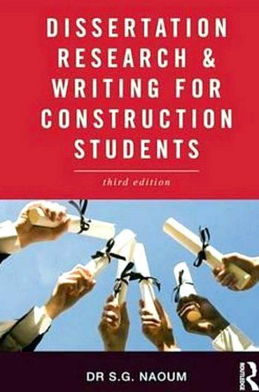 Dissertation Research and Writing for Construction Students - Shamil Naoum - Google Books
