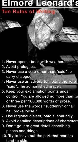 Elmore leonards 10 rules of writing review articles Unless of course