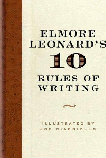 Elmore leonards 10 rules of writing review articles to some
