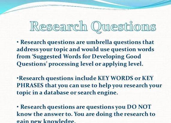 Formulating research questions dissertation help Relevant     
   The question will be