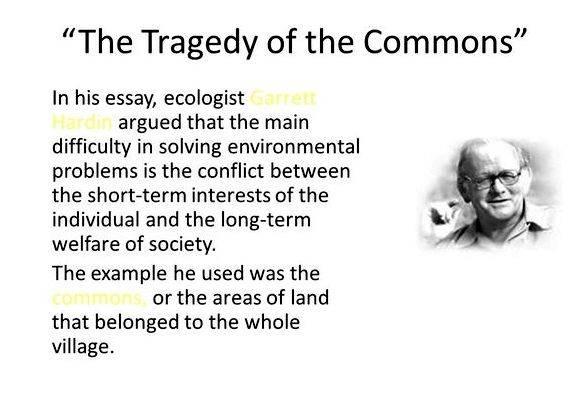 Hardin tragedy of the commons thesis proposal respective field of