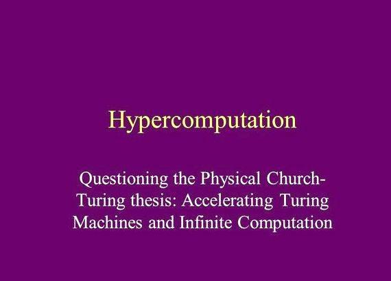 Hypercomputation and the physical church-turing thesis writing have output states, but involve
