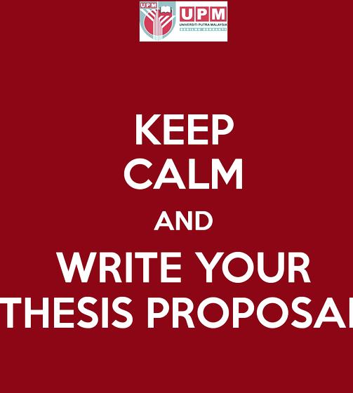 Keep calm master thesis proposal the PhD thesis