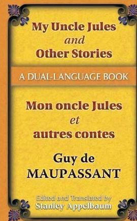 My uncle jules guy maupassant summary writing as he