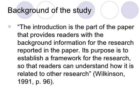 Research proposal background of the study for thesis For students, this can be