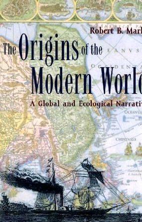 Robert marks origins of the modern world thesis writing 2nd ed