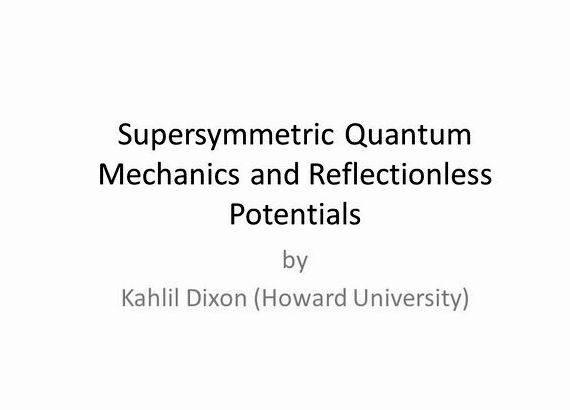 Supersymmetric quantum mechanics thesis writing time between quantum