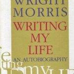 wright-morris-writing-my-life_2.jpg